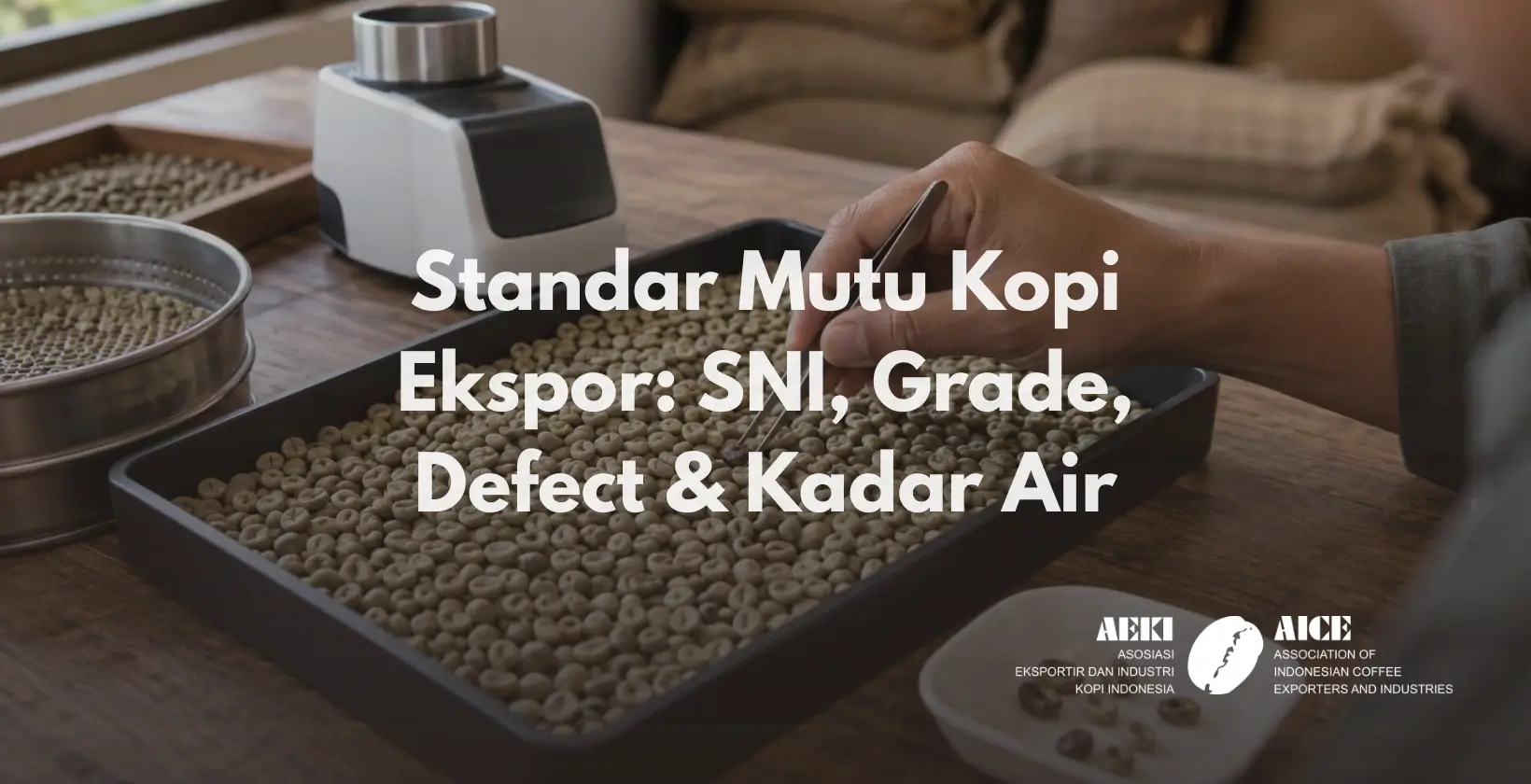 Standar Mutu Kopi Ekspor