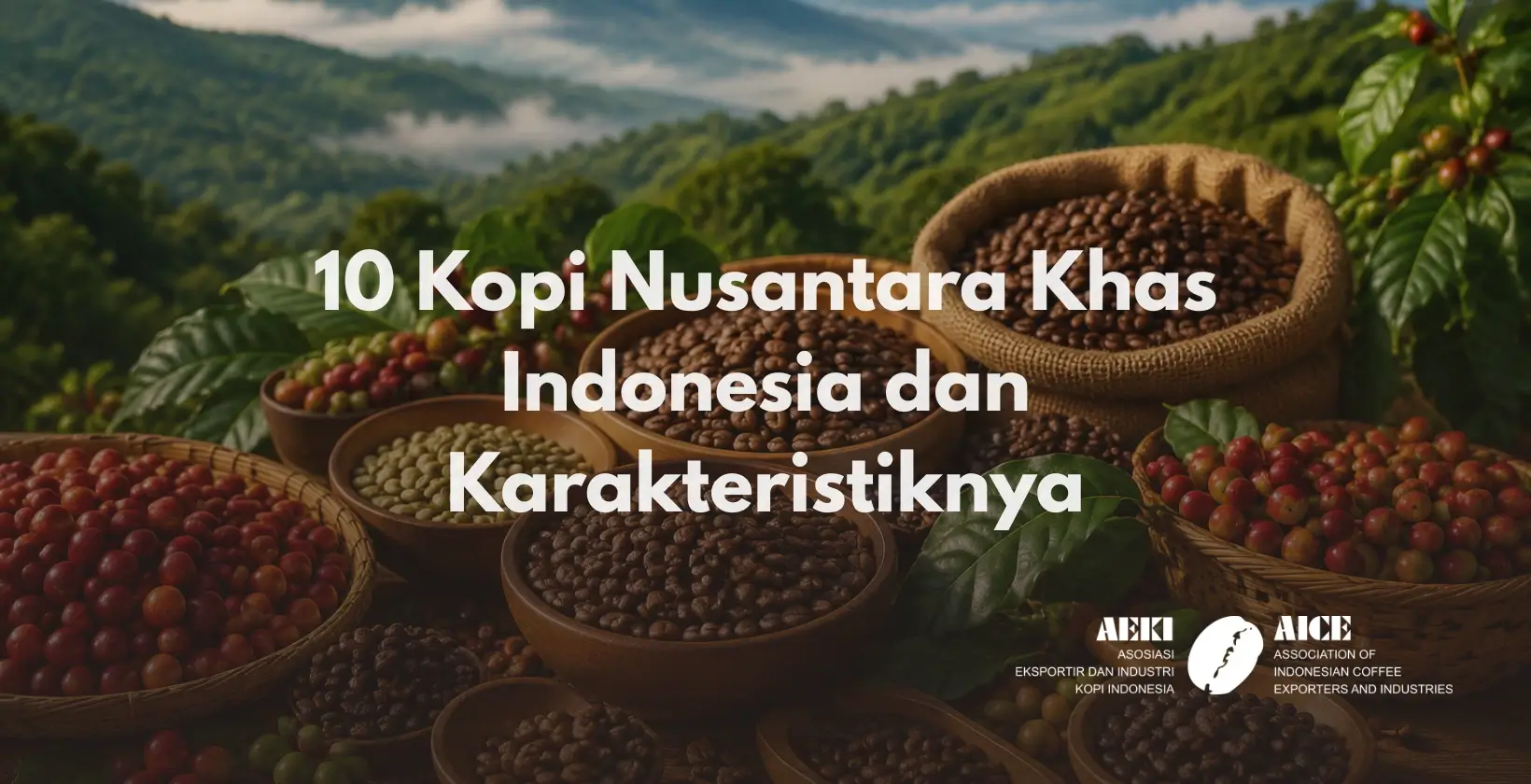 Kopi Nusantara Khas Indonesia