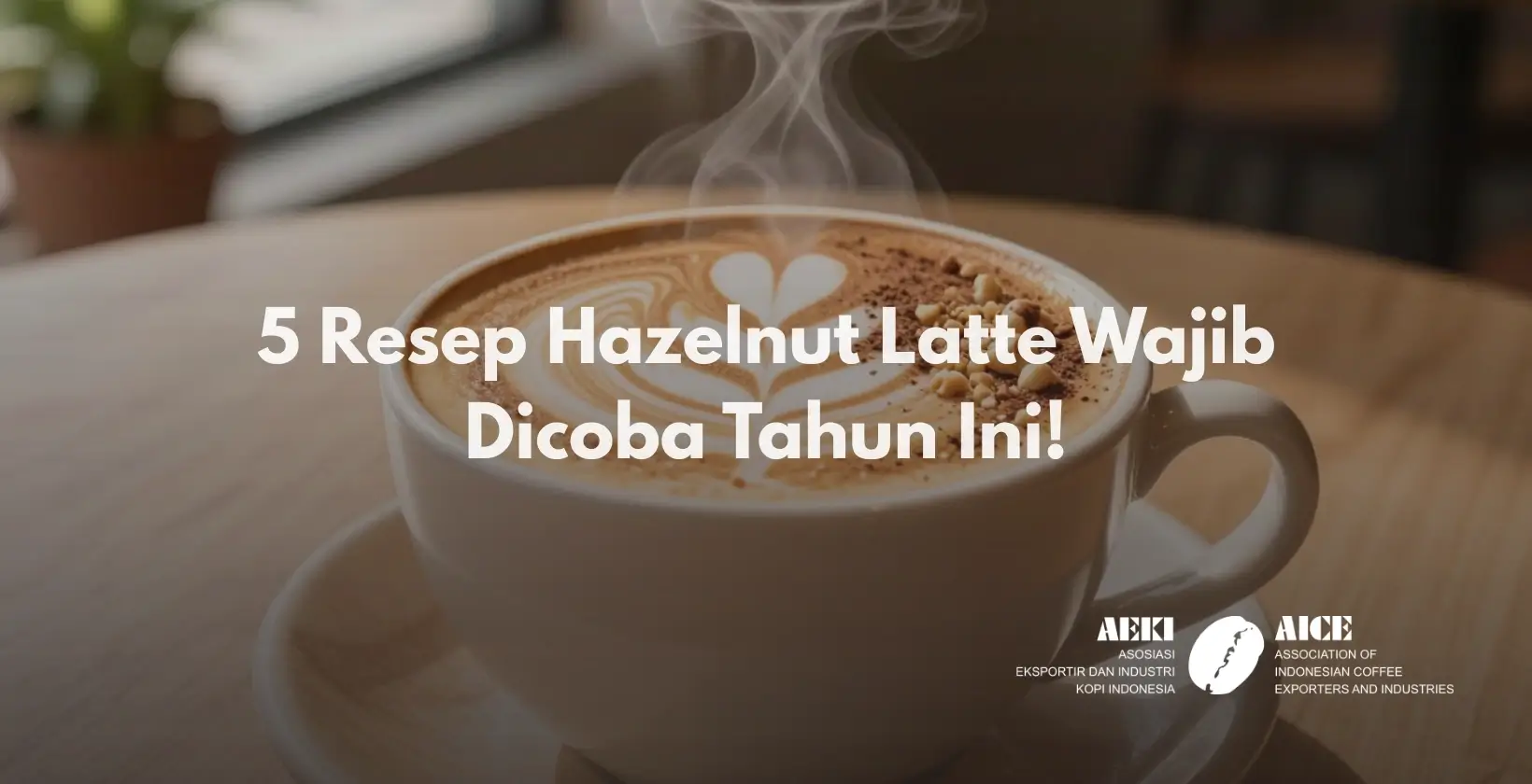 Hazelnut Latte