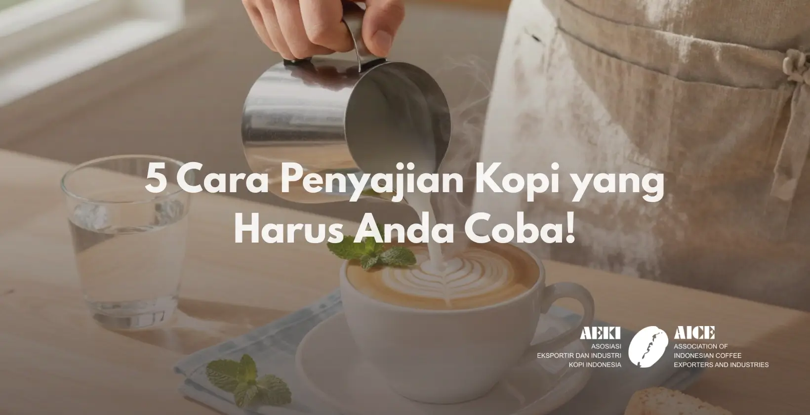 Cara Penyajian Kopi