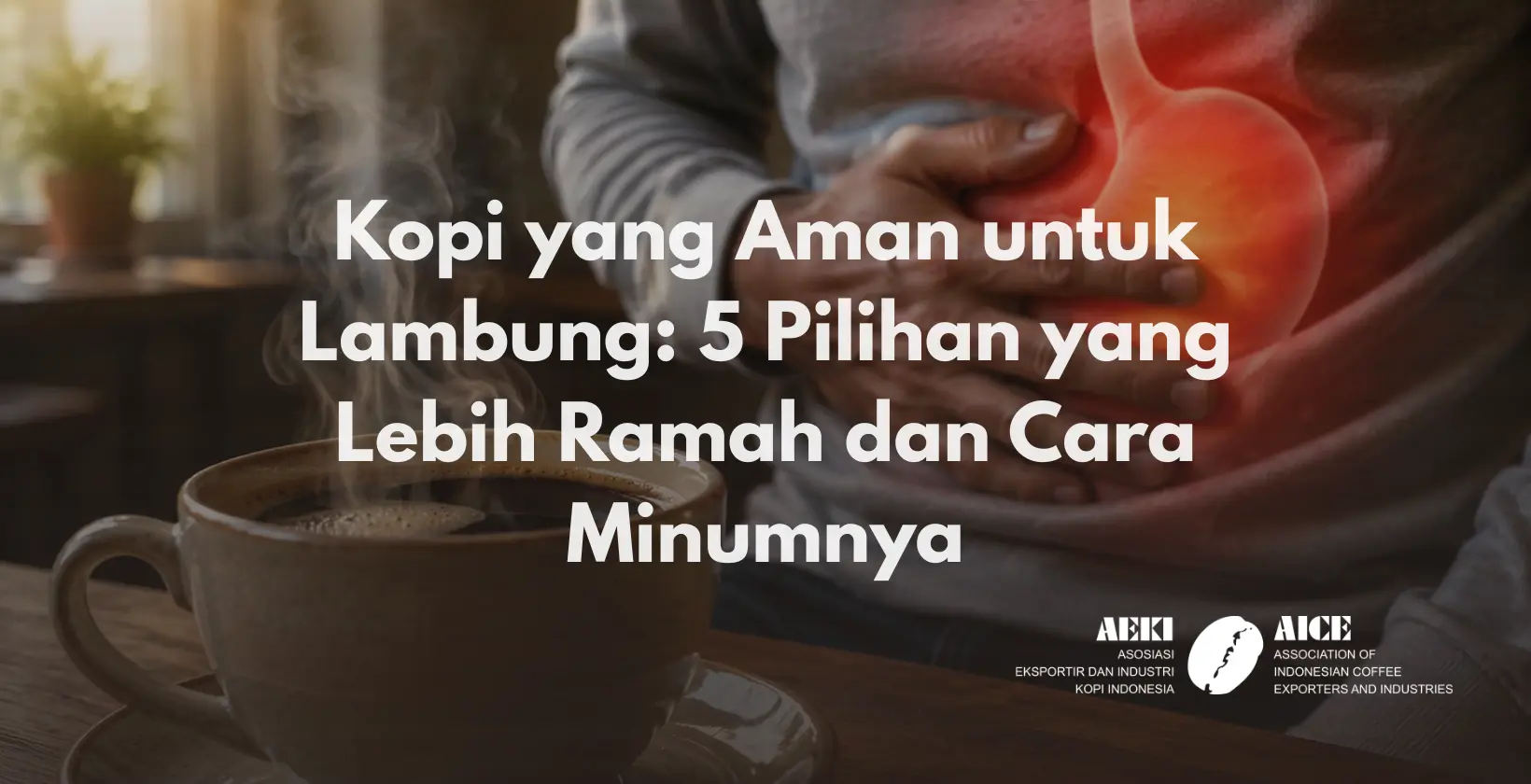 kopi yang aman untuk lambung