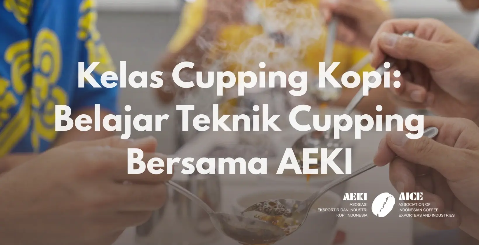 Kelas Cupping Kopi