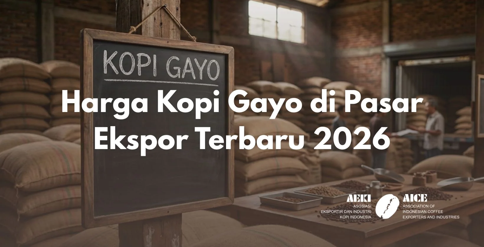Harga Kopi Gayo di Pasar Ekspor Terbaru 2026