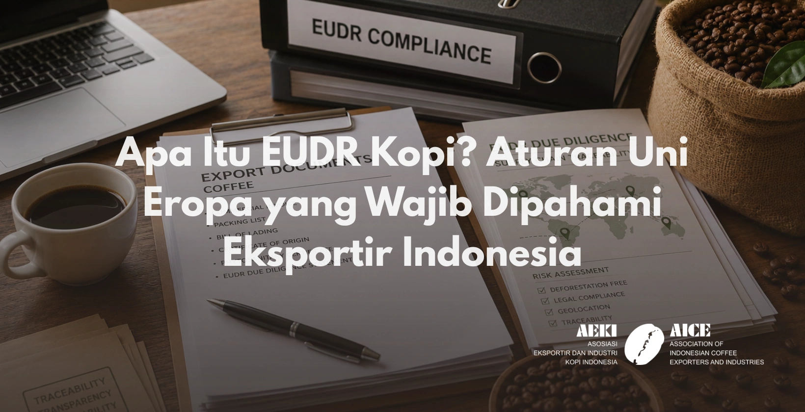 Apa Itu EUDR Kopi